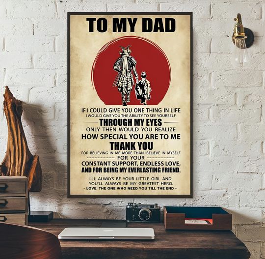 Discover Samurai dad poster art print from daughter I’ll always be your little girl