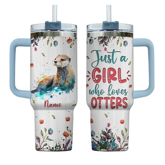 Discover Personalized Otter 40oz Tumbler With Handle And Straw, Just A Girl Who Loves Otters, Otter Gifts For Women, Gifts For Her, Birthday Gift