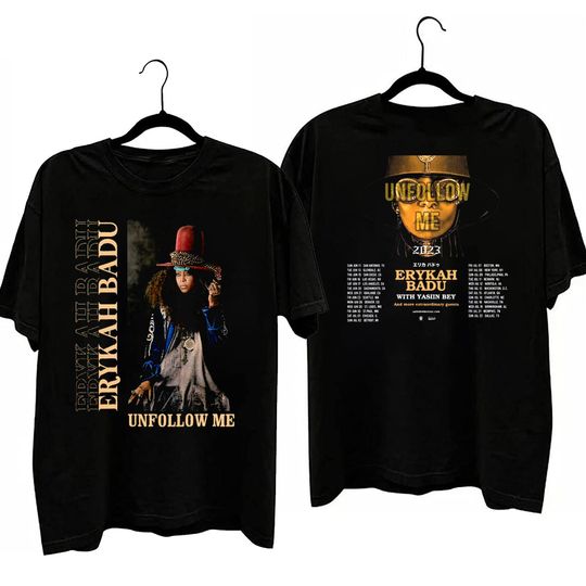 Discover Erykah Badu - Unfollow Me Tour 90s 2023 T shirt