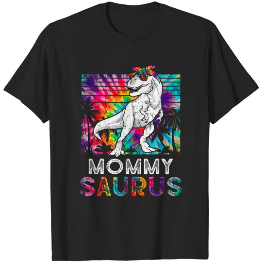 Discover Mommysaurus Dinosaur Mommy Saurus Family Matching Tie Dye T-Shirt