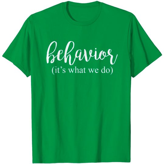 Discover Behavior Therapy Gift Autism Teacher Funny Aba The T Shirt