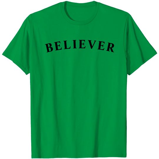 Discover Believer T Shirt