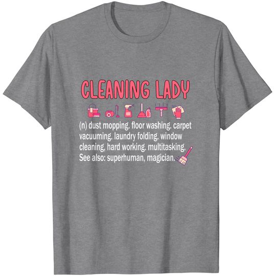 Discover Cleaning Lady Housekeeping Professional Cleaner T Shirt