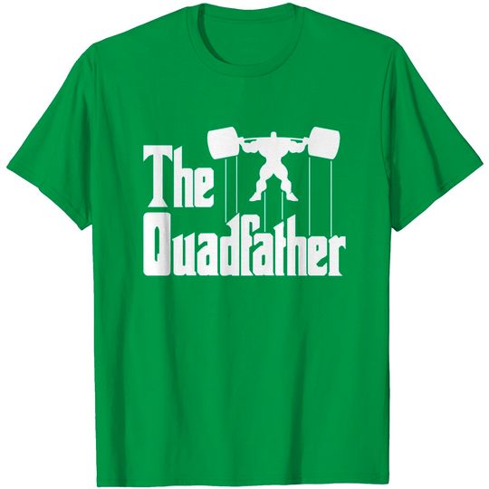 Discover The Quadfather - Gym - T-Shirt