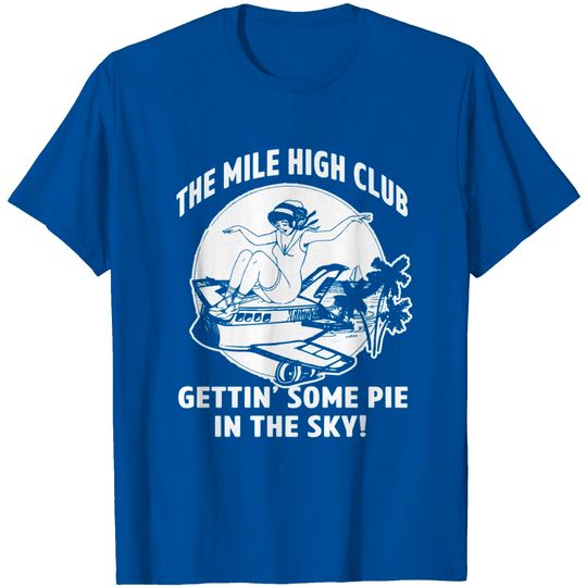 Discover Mile High Club Plane T Shirt