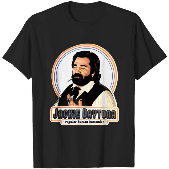 Discover Jackie Daytona Regular Human Bartender vintage - Jackie Daytona - T-Shirt