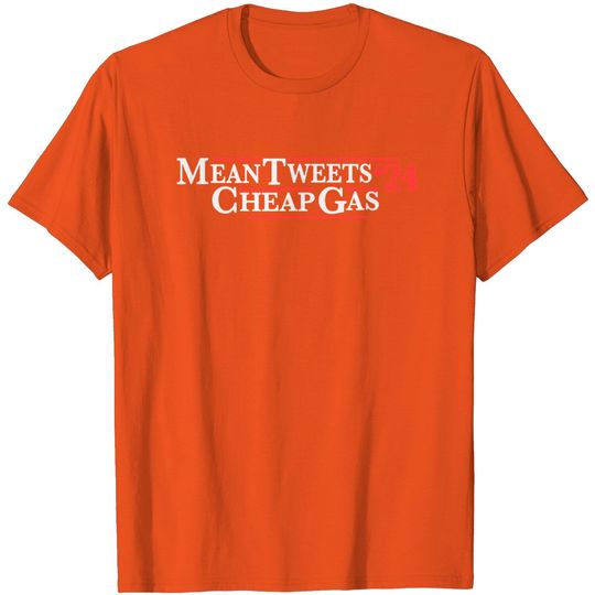 Discover Mean Tweets Gas 2024 T-Shirt