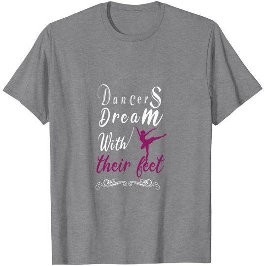 Discover Dancer Dancing Dance Sport Gift T Shirt
