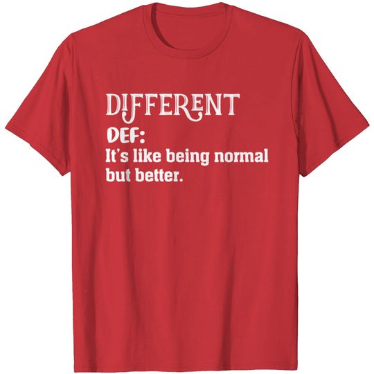 Discover Different Meaning Shirt, Different Definition T Shirt