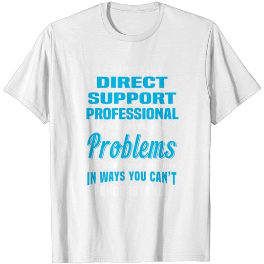 Discover Direct Support Professional T Shirt