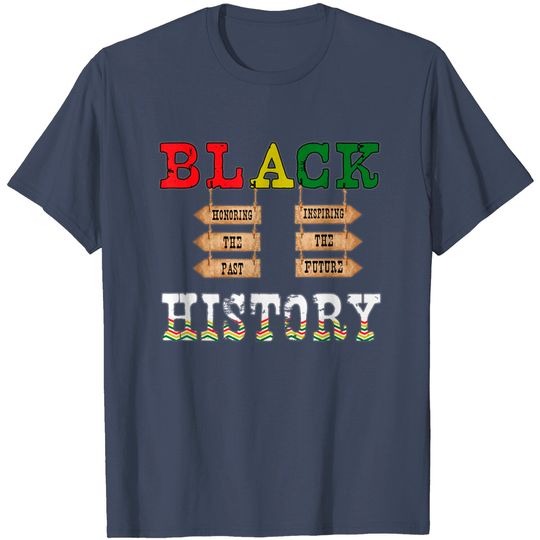 Discover Black History Month T Shirt