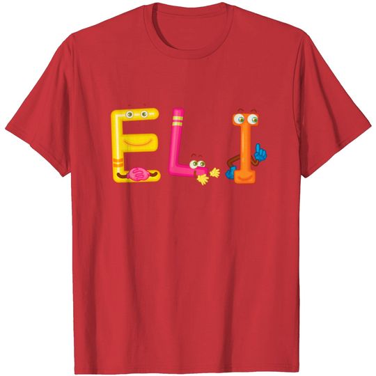 Discover Eli T Shirt, Eli T Shirt