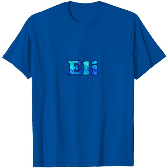Discover Eli T Shirt, Eli T Shirt