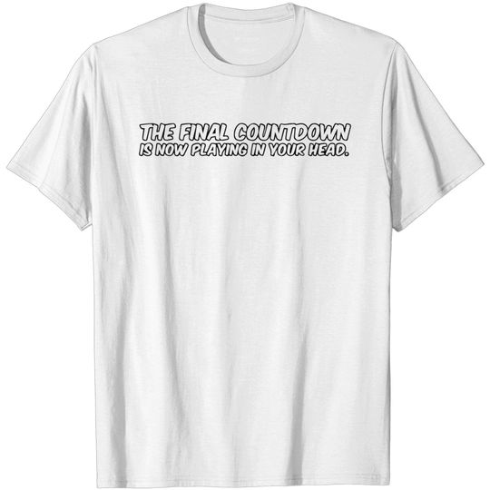 Discover The Final Countdown T Shirt