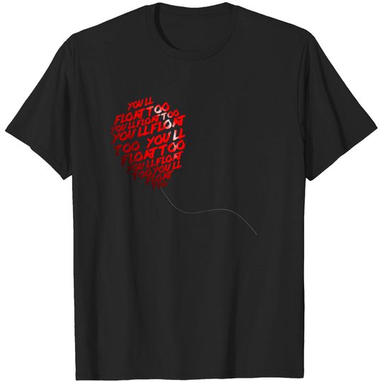 Discover IT - You'll Float TOO T Shirt