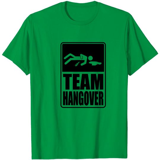 Discover Team Hangover Party Weekend Celebrate T Shirt