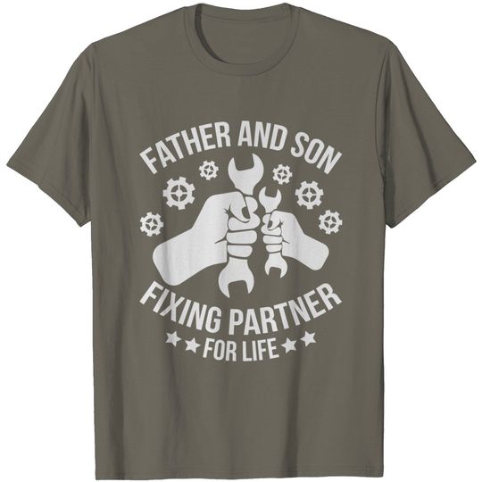 Discover Father And Son Fixing Partner For Life T Shirt