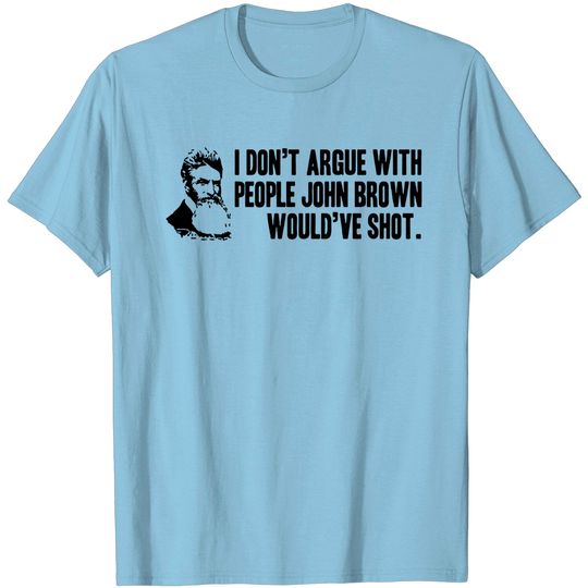 Discover John Brown T Shirt