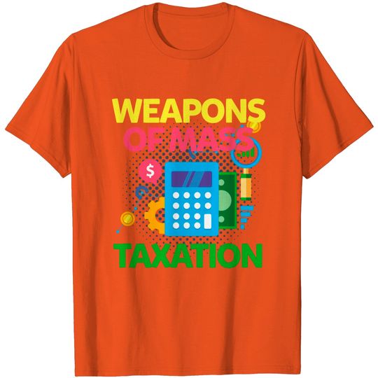 Discover Tax Collector Taxation Gift T Shirt