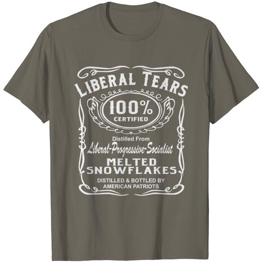 Discover Liberal Tears Melted Snowflakes ©WhiteTigerLLC.co T Shirt