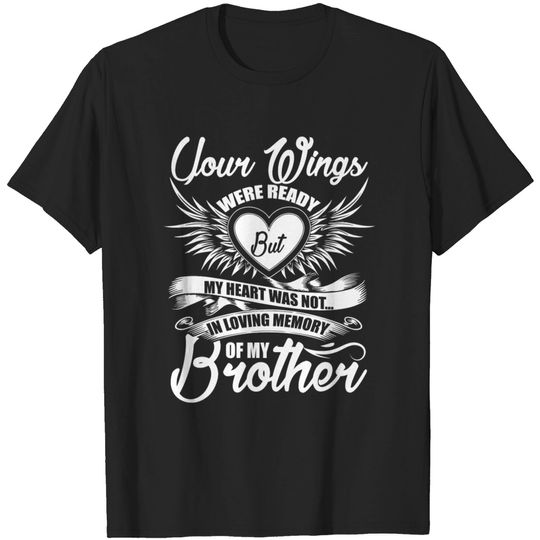 Discover In Loving Memory Of My Brother T Shirt T Shirt