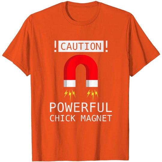 Discover Chick Magnet T Shirt