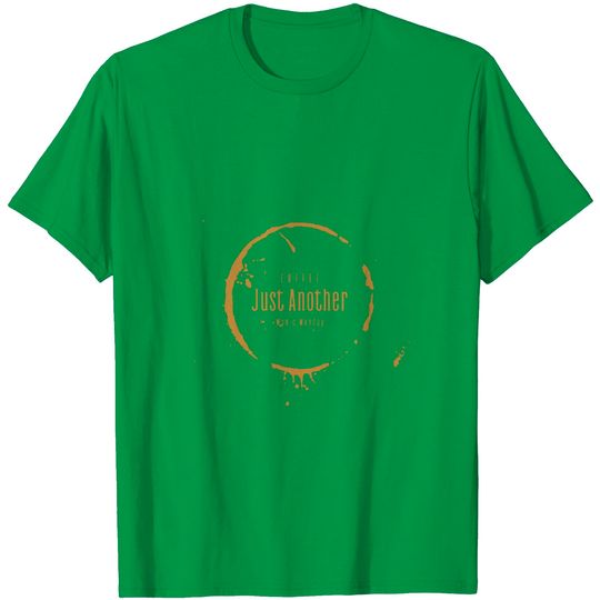 Discover Just Another Manic Monday T Shirt