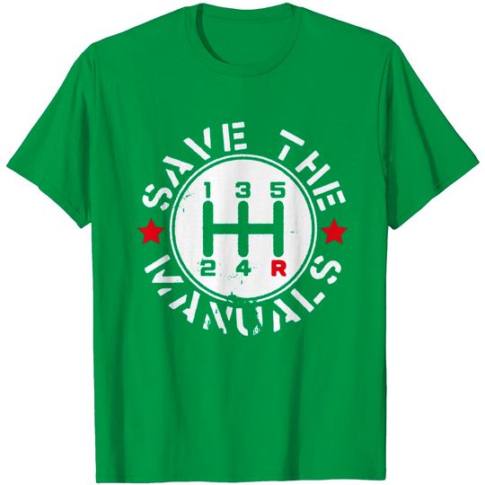 Discover Save The Manuals T Shirt