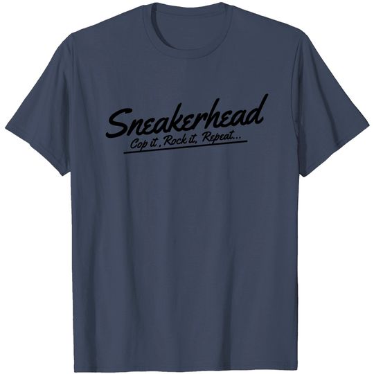 Discover Sneakerhead T Shirt