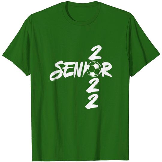 Discover Senior 2022 T-Shirt Graduating Class of 2022 Senior Soccer Team Player