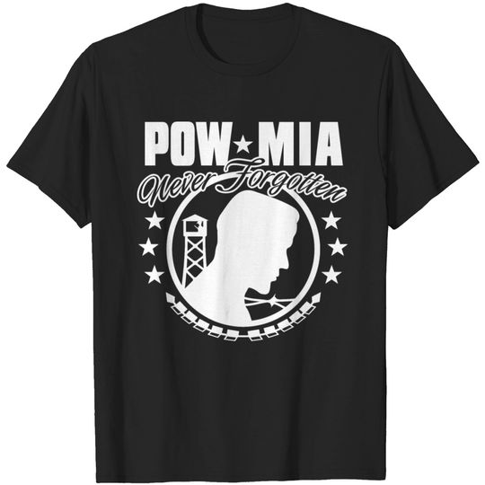 Discover POW MIA Never Forgotten T Shirt