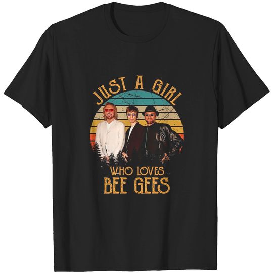 Discover Just A Girl Who Loves Bee Gees T-Shirt