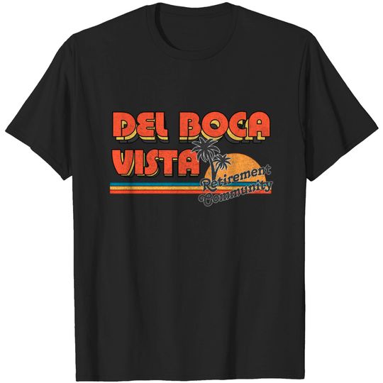 Discover Del Boca Vista / Faded Style 90s Design - Del Boca Vista - T-Shirt