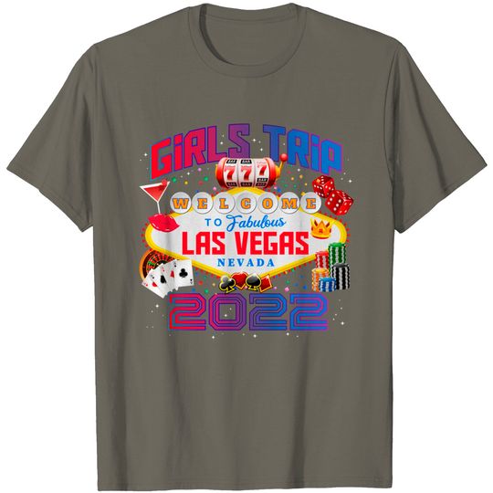 Discover Vegas Girls Trip 2022 Party In Las Vegas Cool Girls Trip T-Shirt