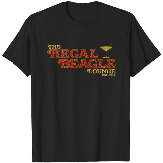 Discover the regal beagle lounge 1977 - Regal Beagle - T-Shirt