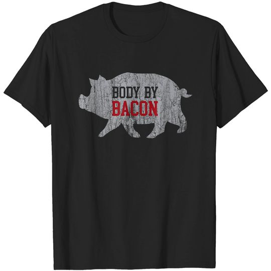 Discover Body by Bacon Low Carb High Fat Ketogenic Diet T-Shirt