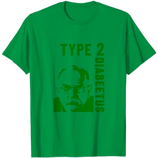 Discover Type 2 - Diabeetus - T-Shirt