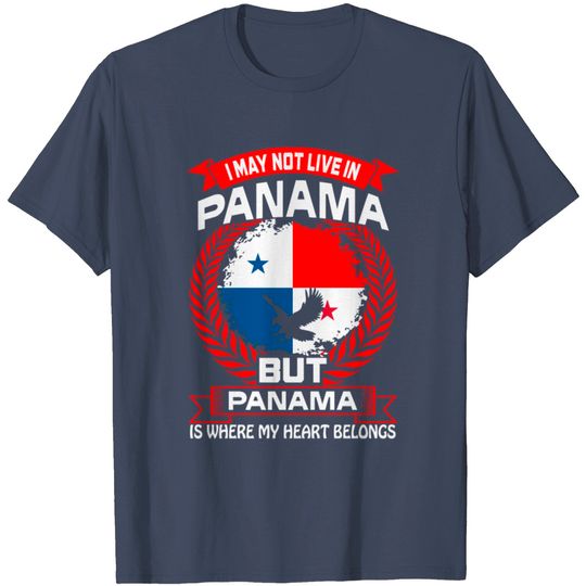 Discover Panama Is Where My Heart Belongs Country Tshirt T Shirt