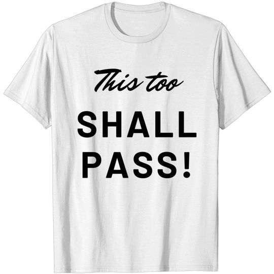 Discover Passing Through Life T Shirt