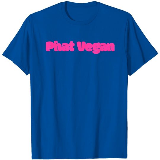 Discover Phat Vegan - Pink T Shirt