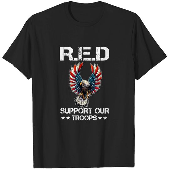 Discover RED Remember Everyone Deployed Support Our Troops Eagle T-Shirt