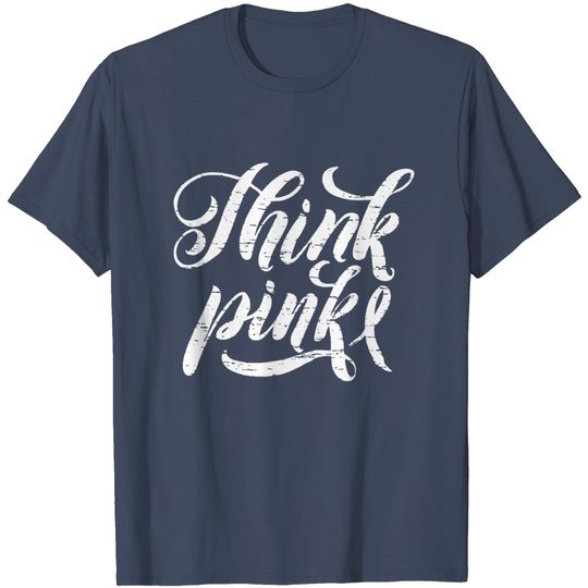 Discover Think Pink Breast Cancer  Ribbon T Shirt