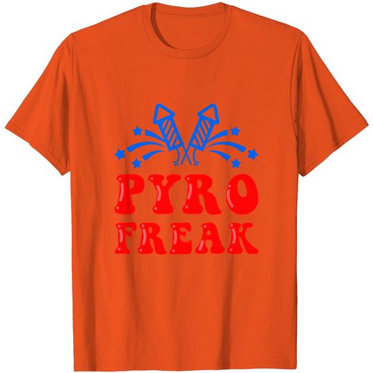 Discover Pyro Freak Pyrotechnics Fireworks Firecracker Gift T Shirt