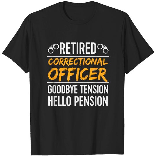 Discover Retired 2022 correctional officer funny Retirement gift T-Shirt