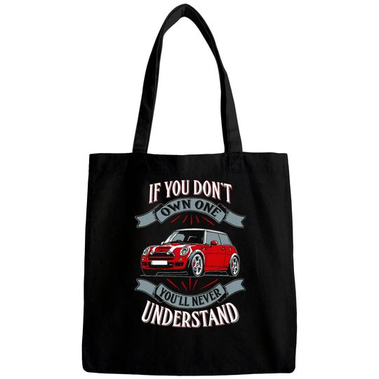 Discover Mini Cooper - Mini Cooper - You Don't Own One Mi Bags