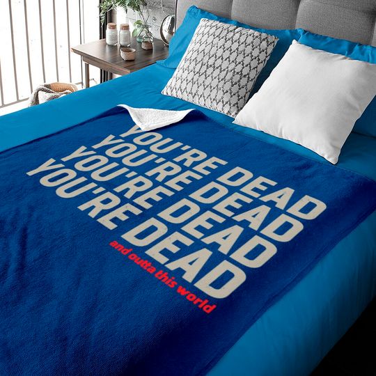 Discover YOU'RE DEAD - What We Do In The Shadows - Baby Blankets