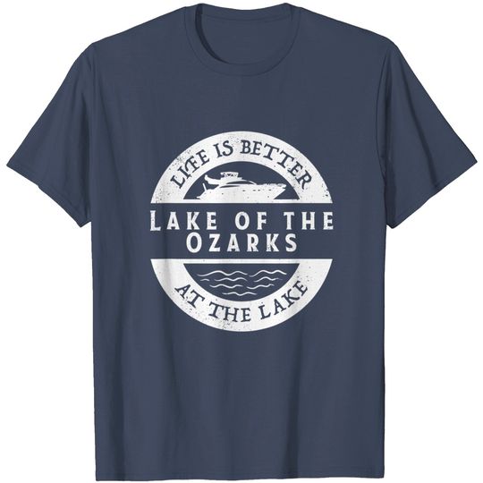 Discover Lake of the Ozarks Life T-Shirt