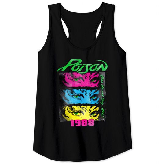 Discover Poison Rock Band Poison 1988 Open Up and Say Ahh Neon Adult Tank Tops Tee