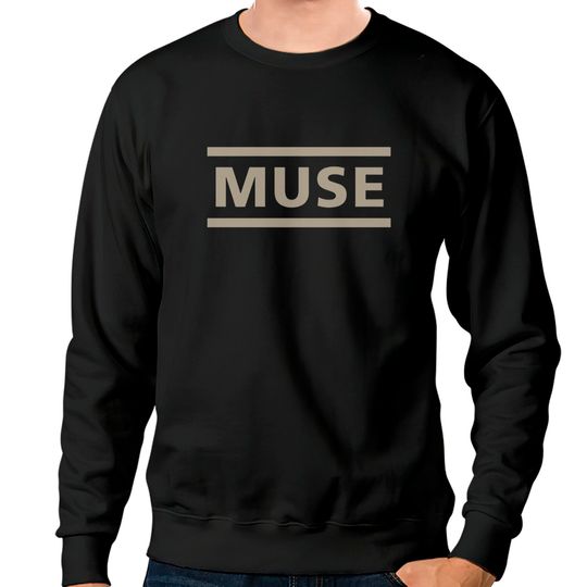 Discover Muse Custom Designed Sweatshirts