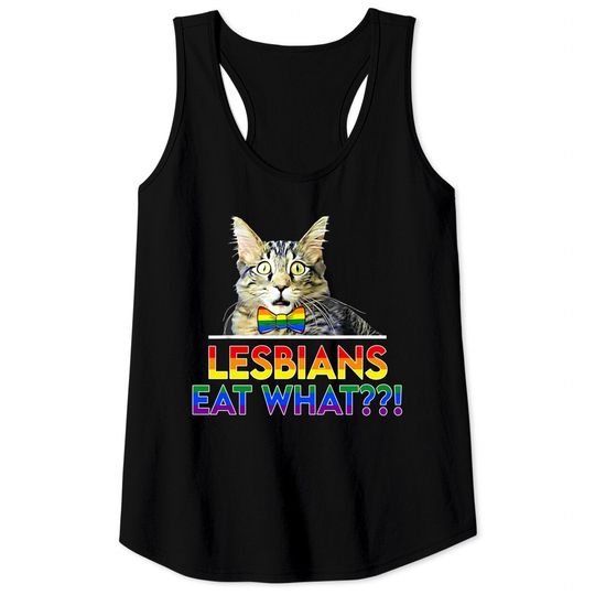 Discover Lesbians Eat What Cat Tank Tops